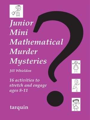 cover image of Junior Mini Mathematical Murder Mysteries